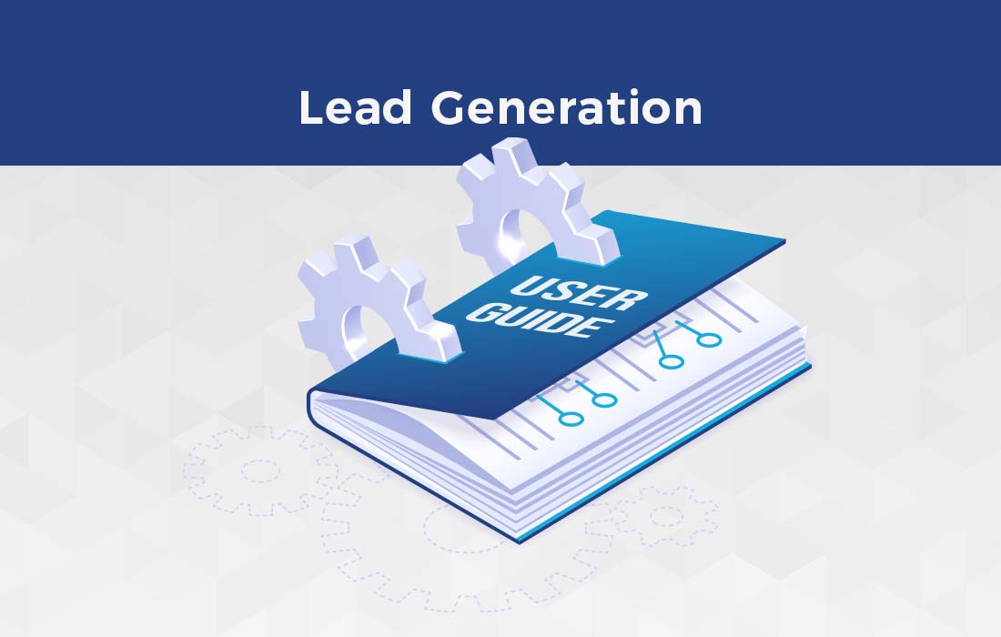 business concept of lead generation user guide